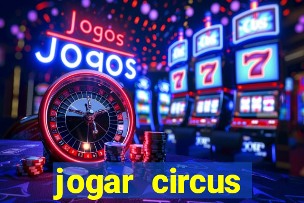 jogar circus delight demo
